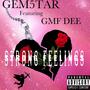 Strong Feelings (Explicit)