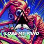 Lose My Mind