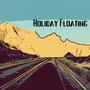 Holiday Floating