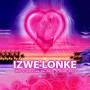 Izwe Lonke (feat. Ruckcee Da Main & Blaq Dot)