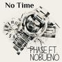 No Time (Explicit)