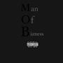 Man Of Bizness (Explicit)