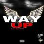 Wayy Up (feat. Its KiDDO) [Explicit]