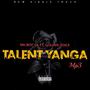 Talent yanga (feat. Golden voice)