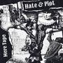 Hate & Plot (Explicit)