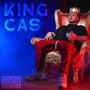 King Cas (Explicit)