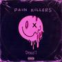 Pain Killers (Explicit)