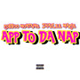 APP TO DA NAP (Explicit)