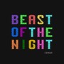 Beast of the Night