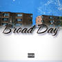 Broad Day (Explicit)