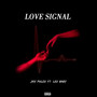 Love Signal (Explicit)