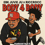 Body 4 Body (Explicit)