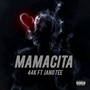 MAMACITA (Explicit)