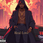 Real Love (Explicit)