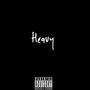 Heavy (Explicit)