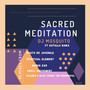 Sacred Meditation (feat. Kutullo Nawa) (Remixes)