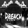 Drench (Explicit)