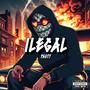 Ilegal (Explicit)