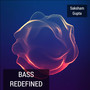 Bass Redefined