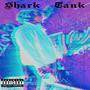 Shark Tank (Explicit)