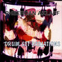 Drum Set Variations