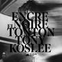 Encre Noire (feat. Koslee) [Explicit]