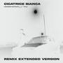 Cicatrice Bianca (feat. wylo) [Extended Remix]