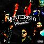 Montecristo Premiére (Explicit)