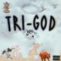 Tri-God (Explicit)