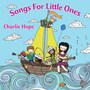 Songs for Little Ones