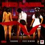 Red Label (feat. Feez Dinero) [Explicit]