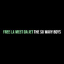 Free La Meet da Jet (Explicit)