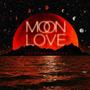 Moon Love (Explicit)