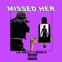 Missed Her (Explicit)