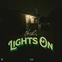 Lights On (Deluxe Versions) [Explicit]