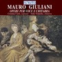 GIULIANI, M.: Vocal and Guitar Music (Curti, Vianello)