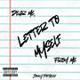 Letter To Myself (Explicit)