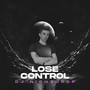 Lose Control