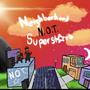 Neighborhood Superstars (Explicit)