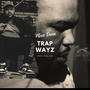 Trap way (Explicit)