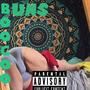 Boocoo Buns (feat. J.J. Skoolz & 252smilez) [Explicit]