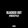 Blacked Out (Explicit)