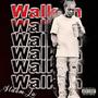 WalkIn Freestyle (Explicit)