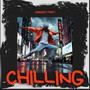 Chiling (Explicit)