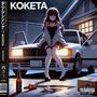 KOKETA (Explicit)