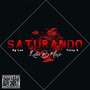 Saturando (Explicit)