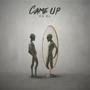 Came Up (Explicit)