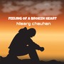 Feeling Of A Broken Heart