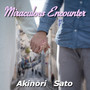 Miraculous Encounter