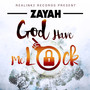 God Have Me Lock - Single
